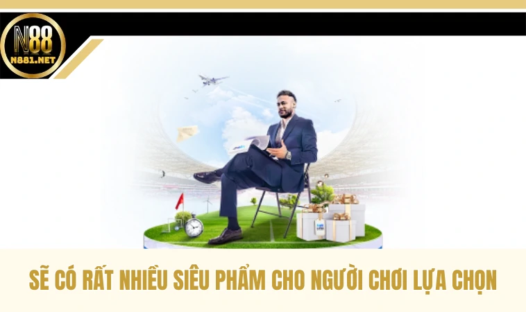 WW88 - Một Nền Tảng Cá Cược Đỉnh Cao, Phù Hợp Cho Game Thủ 2 Sẽ có rất nhiều siêu phẩm cho người chơi lựa chọn
