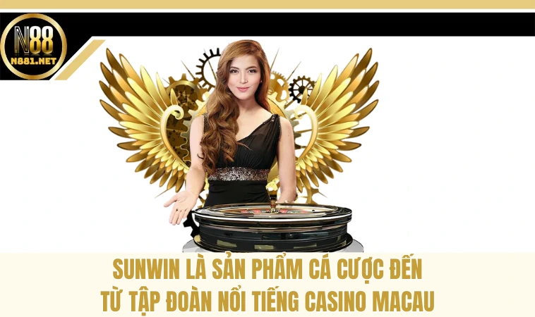Giới Thiệu Thông Tin Về Nhà Cái Trực Tuyến Sunwin 1 Sunwin là sản phẩm cá cược đến từ tập đoàn nổi tiếng Casino Macau